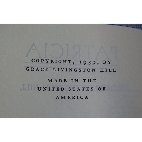 Patricia By Grace Livingston Hill: 1st Grosset & Dunlap Edition HC/DJ/1939 - Picture 5 of 6